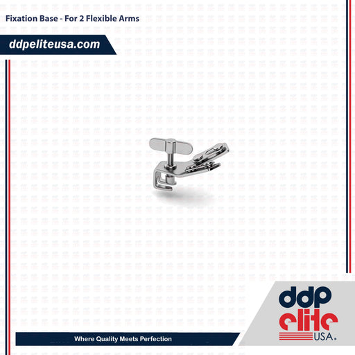 Fixation Base - For 2 Flexible Arms - ddpeliteusa