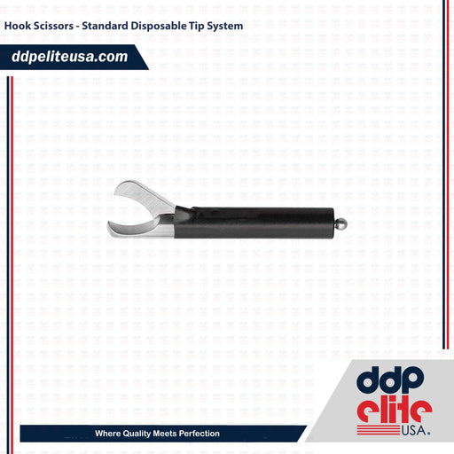 Hook Scissors - Standard Disposable Tip System - ddpeliteusa