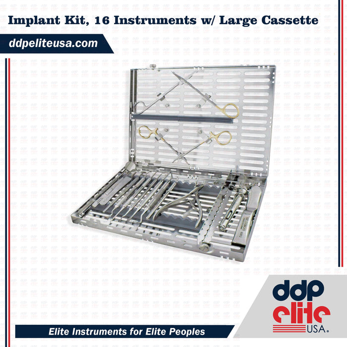 Implant Kit, 16 Instruments w/ Large Cassette - ddpeliteusa