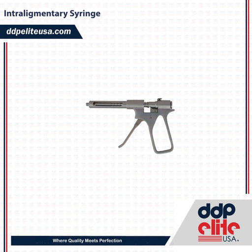 Intraligmentary Syringe - ddpeliteusa