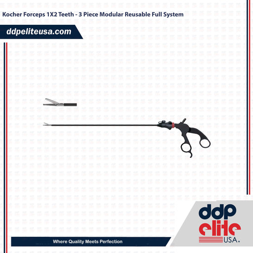 Kocher Forceps 1X2 Teeth - 3 Piece Modular Reusable Full System - ddpeliteusa