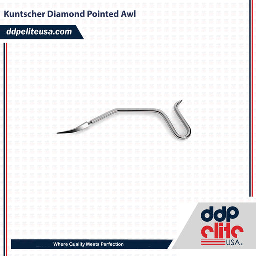 Kuntscher Diamond Pointed Awl - ddpeliteusa