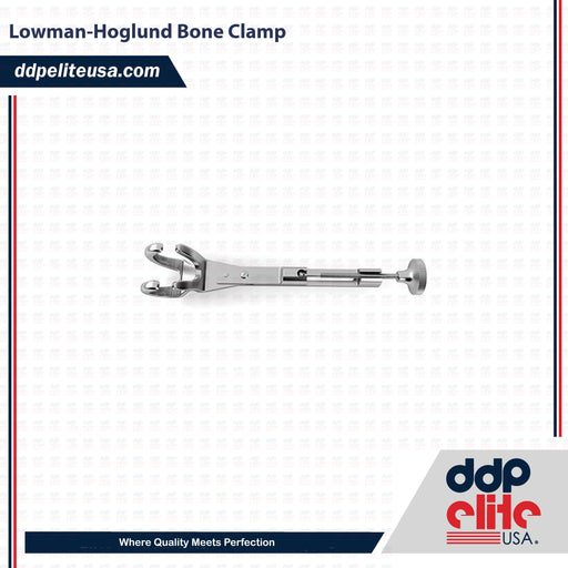 Lowman-Hoglund Bone Clamp - ddpeliteusa