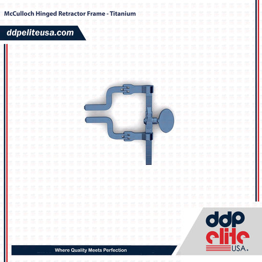 McCulloch Hinged Retractor Frame - Titanium - ddpeliteusa