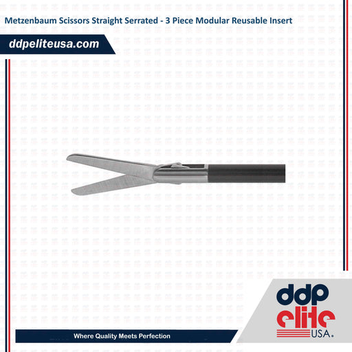 Metzenbaum Scissors Straight Serrated - 3 Piece Modular Reusable Insert - ddpeliteusa