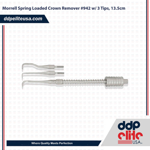 Morrell Spring Loaded Crown Remover #942 w/ 3 Tips, 13.5cm - ddpeliteusa