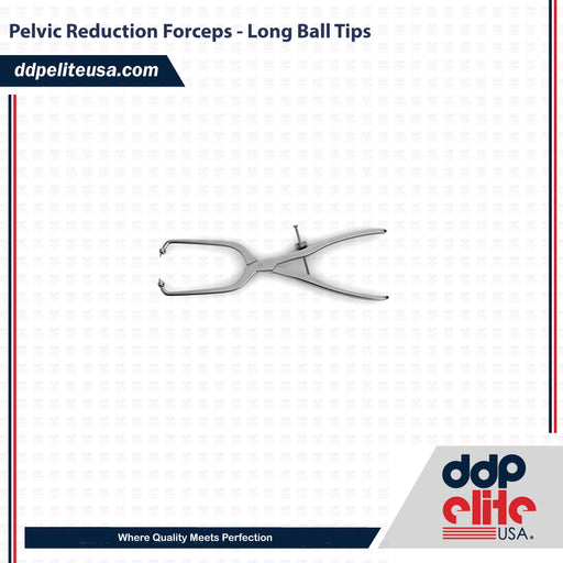 Pelvic Reduction Forceps - Long Ball Tips - ddpeliteusa