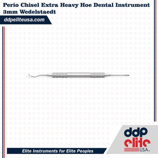 Perio Chisel Extra Heavy Hoe Dental Instrument 3mm Wedelstaedt - ddpeliteusa