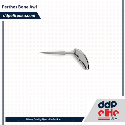 Perthes Bone Awl - ddpeliteusa