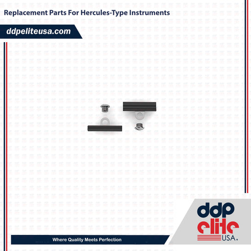 Replacement Parts For Hercules-Type Instruments - ddpeliteusa