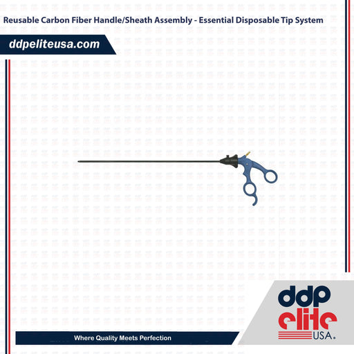 Reusable Carbon Fiber Handle/Sheath Assembly - Essential Disposable Tip System - ddpeliteusa