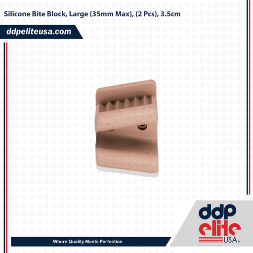 Silicone Bite Block, Large (35mm Max), (2 Pcs), 3.5cm - ddpeliteusa