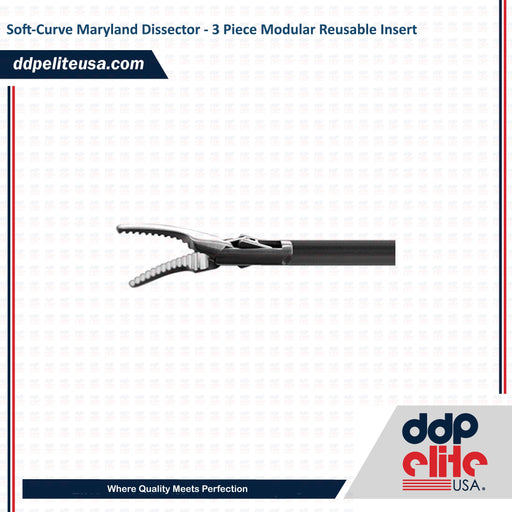 Soft-Curve Maryland Dissector - 3 Piece Modular Reusable Insert - ddpeliteusa