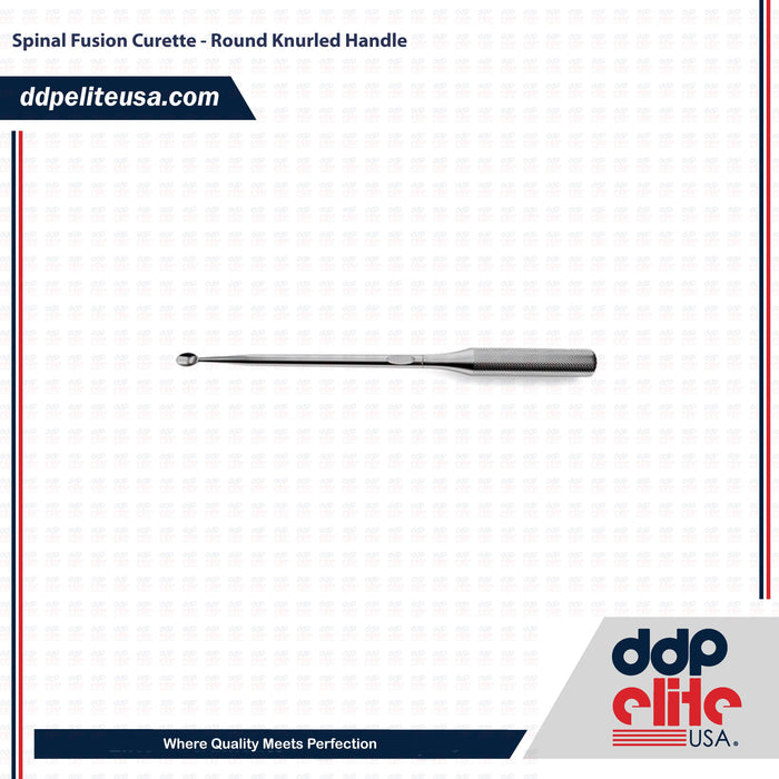 Spinal Fusion Curette - Round Knurled Handle - ddpeliteusa