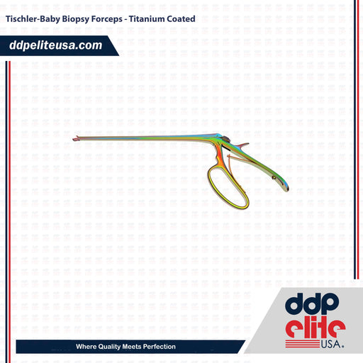 Tischler-Baby Biopsy Forceps - Titanium Coated - ddpeliteusa