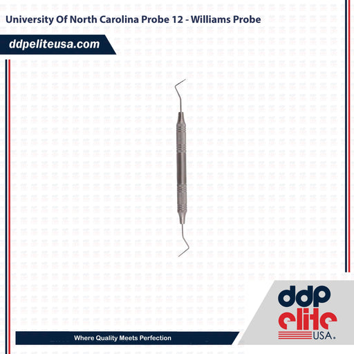 University Of North Carolina Probe 12 - Williams Probe - ddpeliteusa